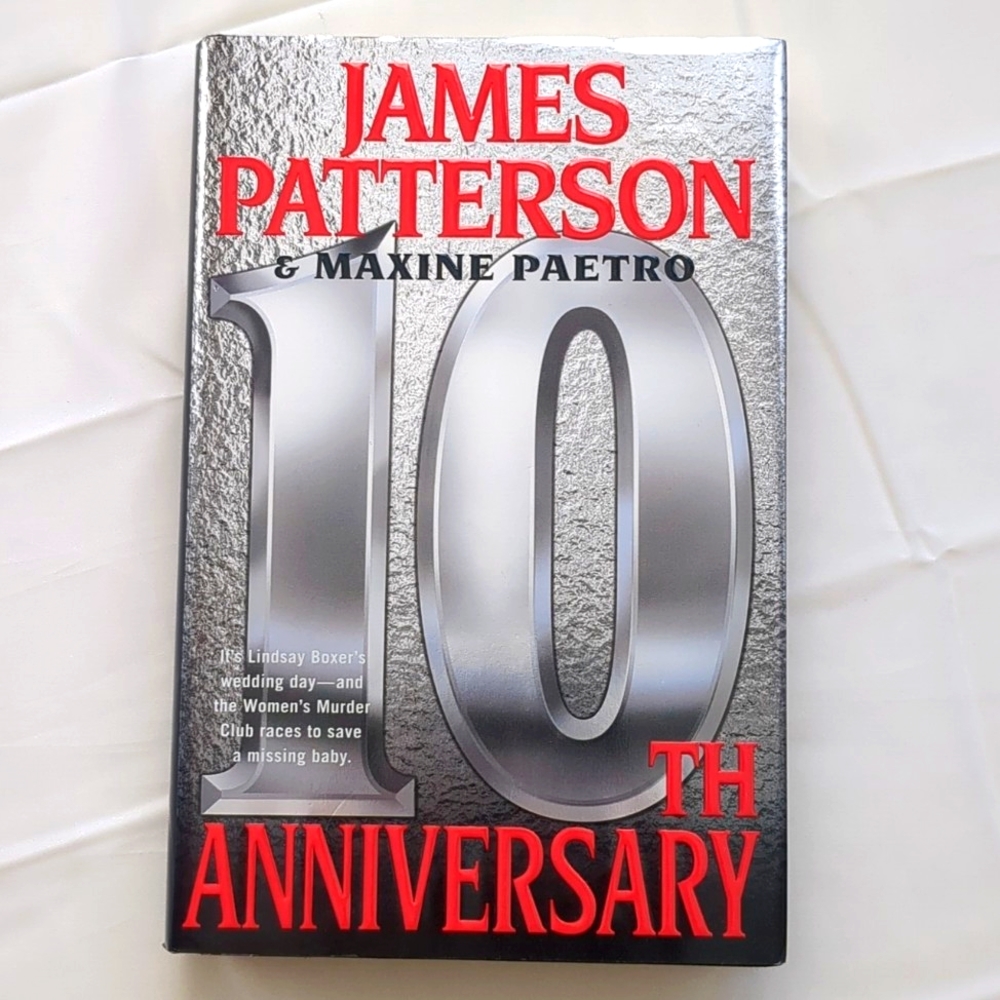 James Patterson 10th Anniversary Hardcover 1st Edition May 2012